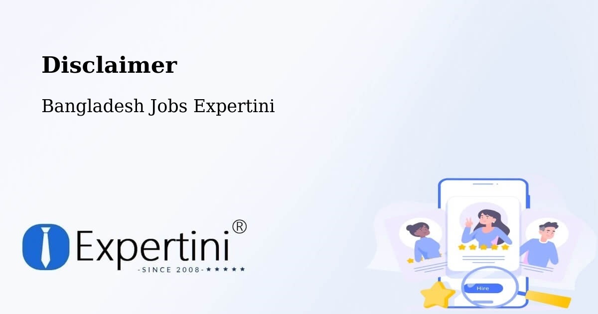 Disclaimer – Bogra - Bangladesh Jobs Expertini