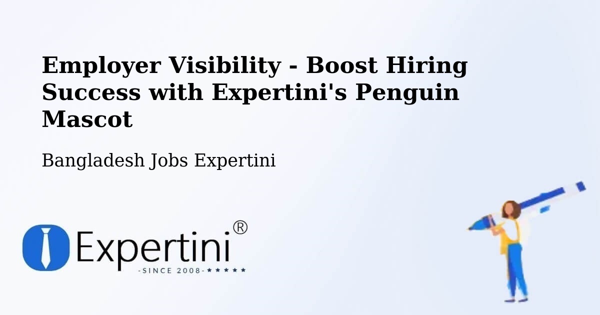 CV and Resume Visibility Optimization – Bogra - Bangladesh Jobs Expertini